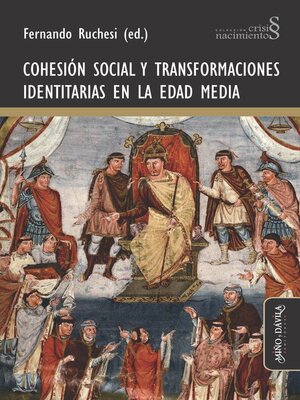 cover image of Cohesión social y transformaciones identitarias en la Edad Media